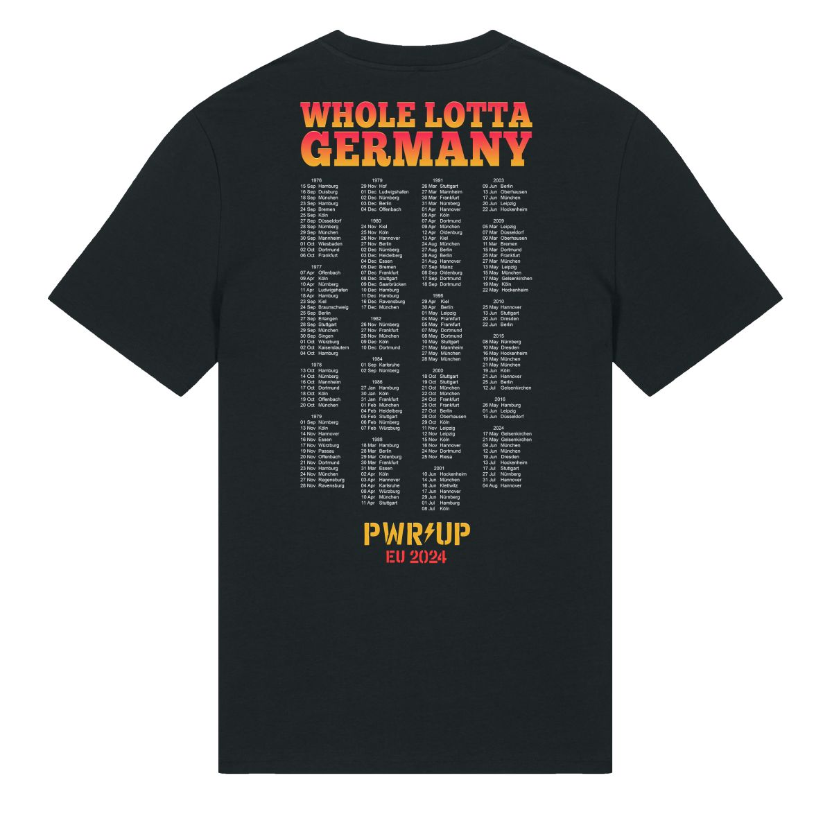 Whole Lotta Germany PWR UP Tour T-Shirt
