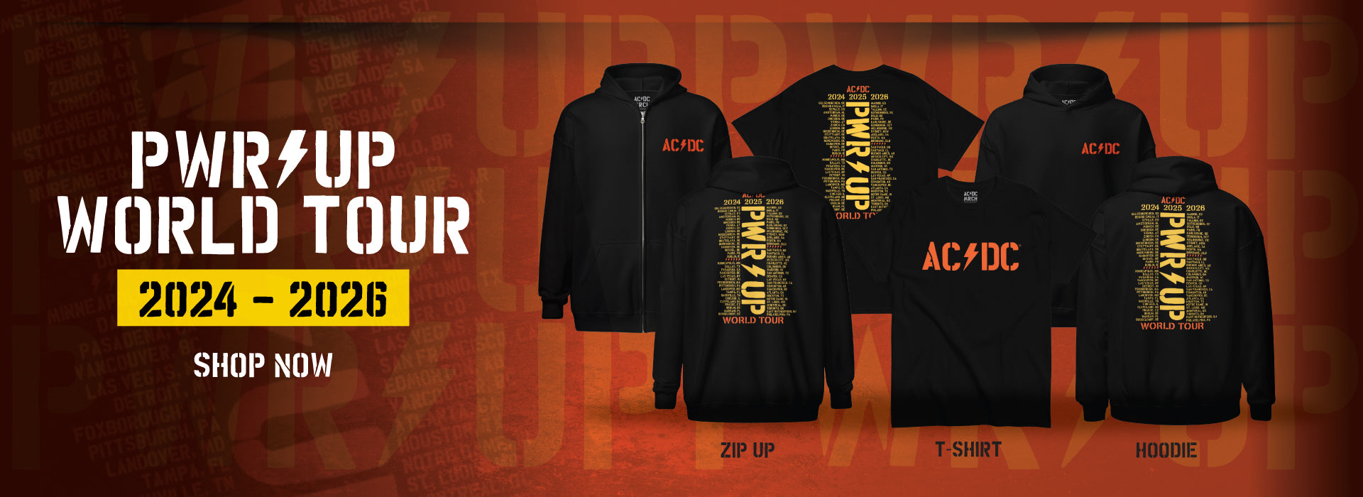PWR Up World Tour 2024-2026. Shop Now